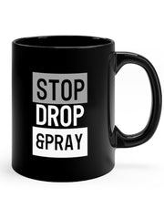 Load image into Gallery viewer, Stop Drop & Pray - Black mug 11oz