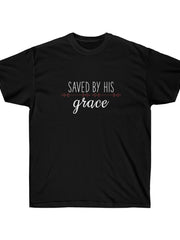 Load image into Gallery viewer, Saved by His Grace - Women's Ultra Cotton Tee
