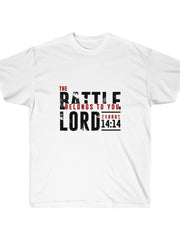 Load image into Gallery viewer, The Battle belongs to you Lord - Men's Ultra Cotton Tee