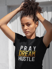 Load image into Gallery viewer, Pray Dream Hustle - Women's Ultra Cotton Tee