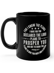 Load image into Gallery viewer, For I know the plans I have for you - Black mug 11oz
