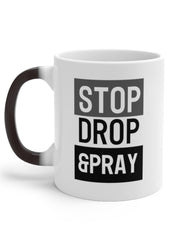 Load image into Gallery viewer, Stop Drop & Pray - Color Changing Mug