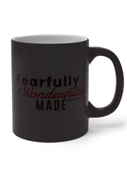 Load image into Gallery viewer, Fearfully and Wonderfully Made - Color Changing Mug