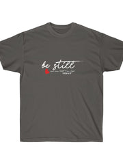 Load image into Gallery viewer, Be Still and know that I am God - Women's Ultra Cotton Tee