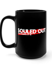 Load image into Gallery viewer, Souled Out - Black Mug 15oz
