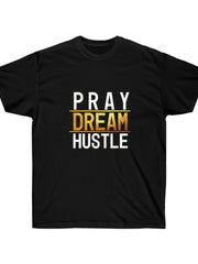 Load image into Gallery viewer, Pray Dream Hustle - Women's Ultra Cotton Tee