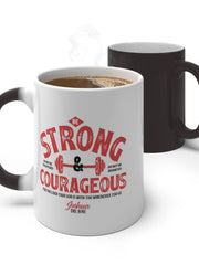 Load image into Gallery viewer, Be Strong & Courageous - Color Changing Mug