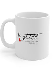 Load image into Gallery viewer, Be Still - White Ceramic Mug