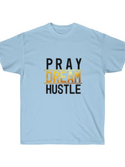 Load image into Gallery viewer, Pray Dream Hustle - Men's Ultra Cotton Tee