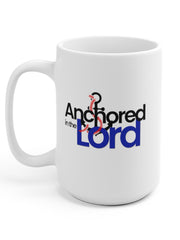Load image into Gallery viewer, Anchored in the Lord - White Ceramic Mug