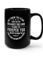 Load image into Gallery viewer, For I know the plans I have for you - Black Mug 15oz