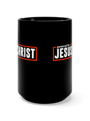 Load image into Gallery viewer, Powered by Jesus Christ - Black Mug 15oz