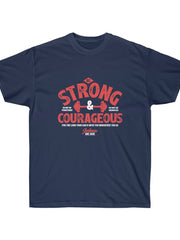 Load image into Gallery viewer, Be Strong and Courageous - Men's Ultra Cotton Tee