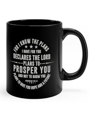 Load image into Gallery viewer, For I know the plans I have for you - Black mug 11oz