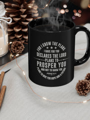 Load image into Gallery viewer, For I know the plans I have for you - Black mug 11oz