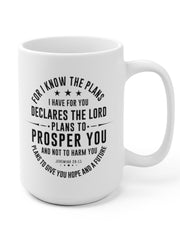 Load image into Gallery viewer, For I know the plans I have for you - White Ceramic Mug