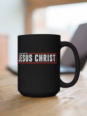 Load image into Gallery viewer, Powered by Jesus Christ - Black Mug 15oz