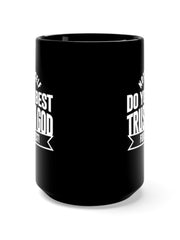Load image into Gallery viewer, Note to Self - Black Mug 15oz