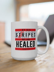 Load image into Gallery viewer, By His Stripes We are Healed - White Ceramic Mug
