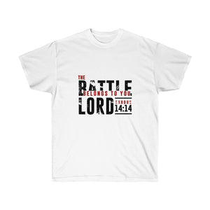 The Battle belongs to you Lord - Men's Ultra Cotton Tee