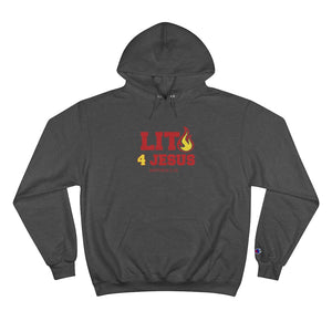 Lit 4 Jesus - Unisex Champion Hoodie