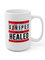 Load image into Gallery viewer, By His Stripes We are Healed - White Ceramic Mug

