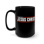 Load image into Gallery viewer, Powered by Jesus Christ - Black Mug 15oz
