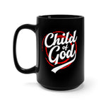 Load image into Gallery viewer, Child of God - Black Mug 15oz

