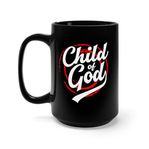 Child of God - Black Mug 15oz