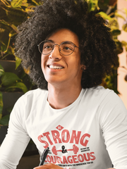 Load image into Gallery viewer, Men&#39;s Be Strong and Courageous Ultra Cotton Long Sleeve Tee
