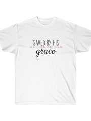 Load image into Gallery viewer, Saved by His Grace - Women&#39;s Ultra Cotton Tee
