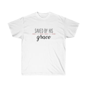 Saved by His Grace - Women's Ultra Cotton Tee