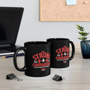 Be Strong & Courageous - Black mug 11oz