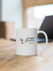 Load image into Gallery viewer, Be Still - White Ceramic Mug
