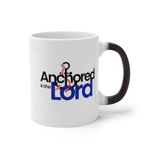 Anchored in the Lord - Color Changing Mug