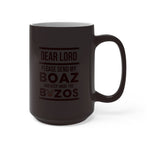 Load image into Gallery viewer, Lord Send My Boaz - Color Changing Mug
