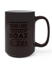 Load image into Gallery viewer, Lord Send My Boaz - Color Changing Mug
