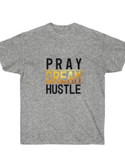 Load image into Gallery viewer, Pray Dream Hustle - Men&#39;s Ultra Cotton Tee
