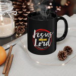 Load image into Gallery viewer, Jesus is Lord - Black mug 11oz
