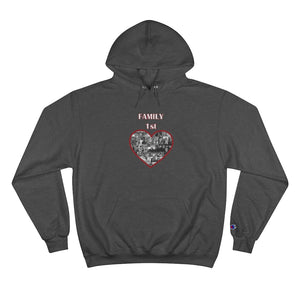 Family 1st - Unisex Champion Hoodie