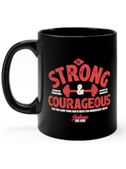 Load image into Gallery viewer, Be Strong &amp; Courageous - Black mug 11oz
