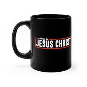 Powered by Jesus Christ - Black mug 11oz