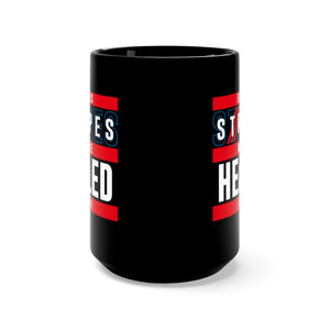 By His Stripes We are Healed - Black Mug 15oz