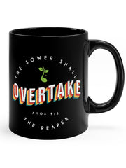 Load image into Gallery viewer, The Sower Shall Overtake the Reaper - Black mug 11oz
