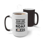 Load image into Gallery viewer, Lord Send My Boaz - Color Changing Mug
