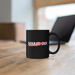 Load image into Gallery viewer, Souled Out - Black mug 11oz
