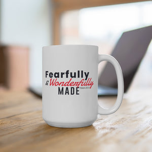 Fearfully and Wonderfully Made - White Ceramic Mug