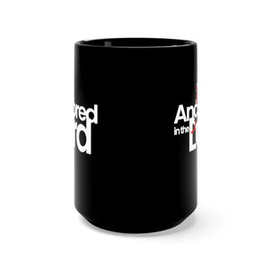 Anchored in the Lord - Black Mug 15oz