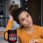 Load image into Gallery viewer, By His Stripes We are Healed - Black Mug 15oz
