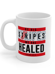 Load image into Gallery viewer, By His Stripes We are Healed - White Ceramic Mug
